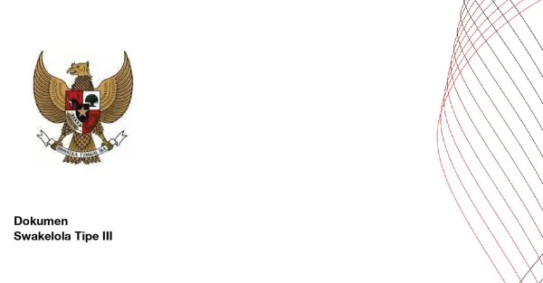 Pelaksanaan Pemilihan Pelaksana Swakelola Tipe III